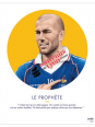 Le Prophète - Zinedine Zidane - Affiche Asap chez Souvenirsdelyon.com