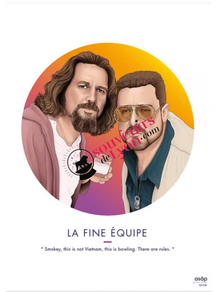 La Fine Equipe - The Big Lebowski - Poster Asap Souvenirsdelyon.com