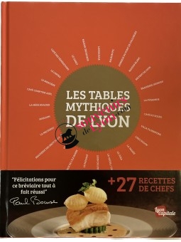 Les Tables mythiques de Lyon chez SouvenirsdeLyon.com