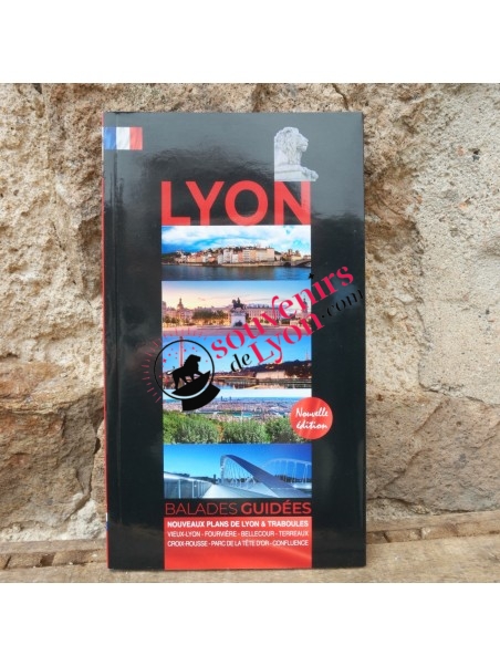 Livre Lyon Balades guidées Francais chez Souvenirsdelyon.com